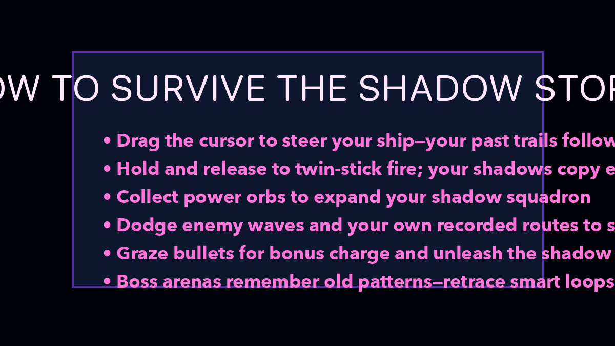 How to play Shadow Shmup
